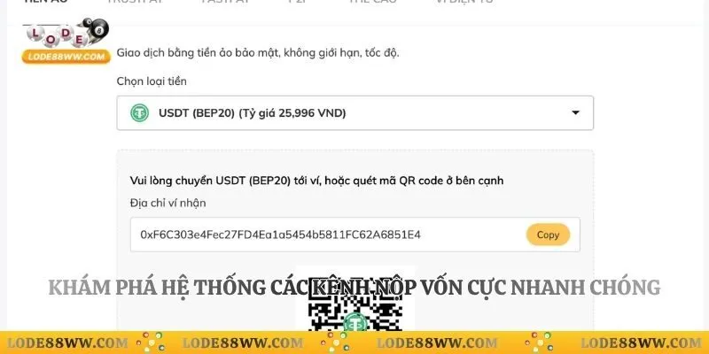 Khám phá hệ thống các kênh nộp vốn cực nhanh chóng
