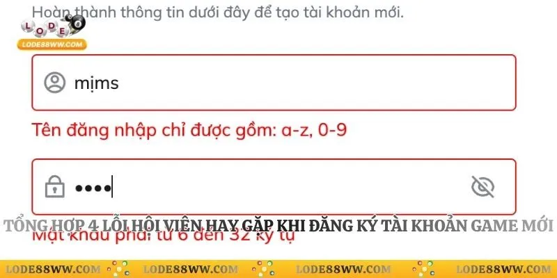 Tổng hợp 4 lỗi hội viên hay gặp khi đăng ký tài khoản game mới